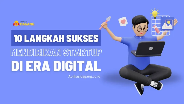 Langkah Mendirikan Startup