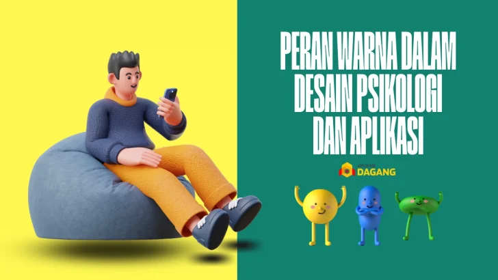 Peran Warna dalam Desain Psikologi dan Aplikasi