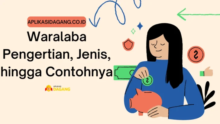 Waralaba Pengertian, Jenis, hingga Contohnya