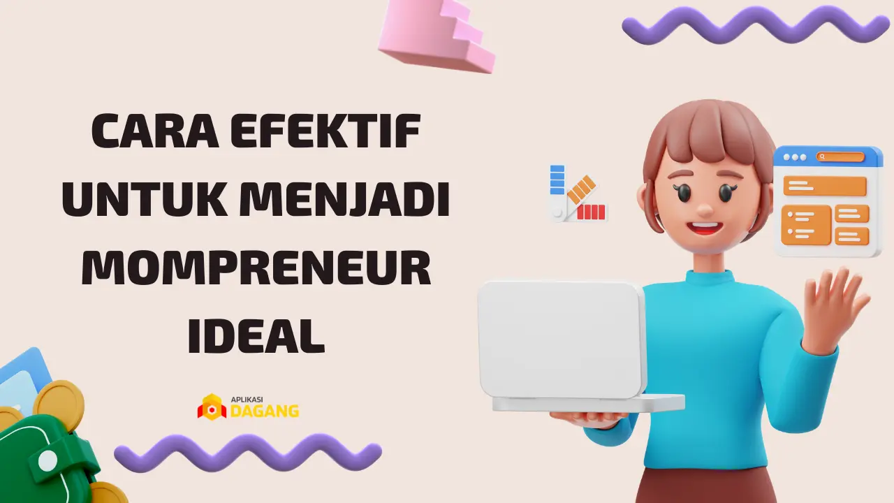 Peluang Bisnis untuk Ibu Rumah Tangga Milenial Menjadi Mompreneur