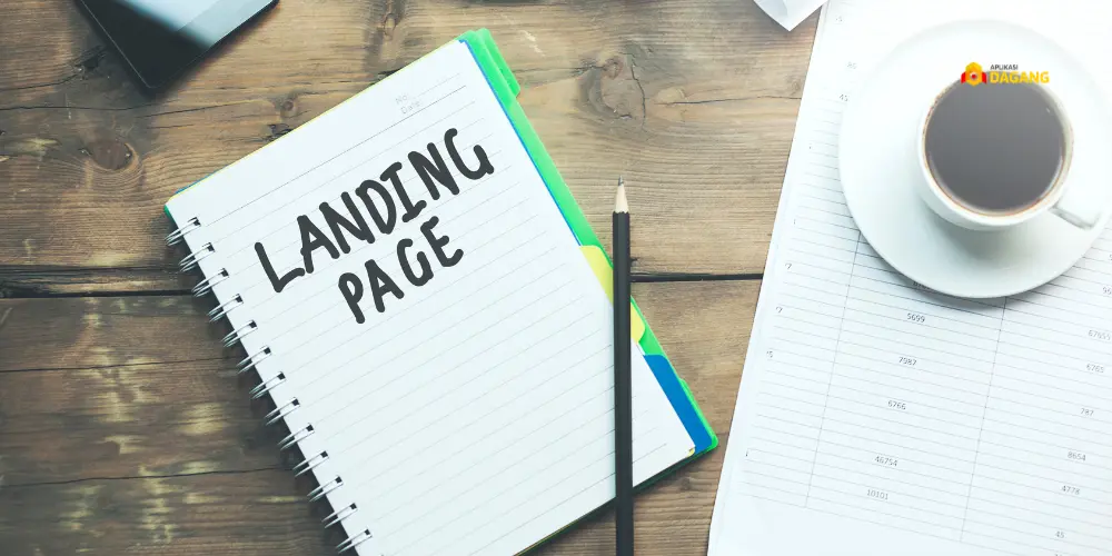 Elemen-Elemen Penting dari Landing Page yang Efektif